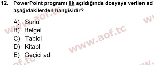 2015 Temel Bilgi Teknolojileri 1 Yaz Okulu 12. Çıkmış Sınav Sorusu