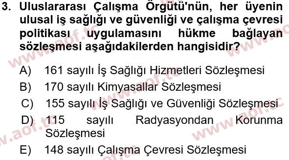 2015 İş Sağlığı ve Güvenliği Yaz Okulu 3. Çıkmış Sınav Sorusu