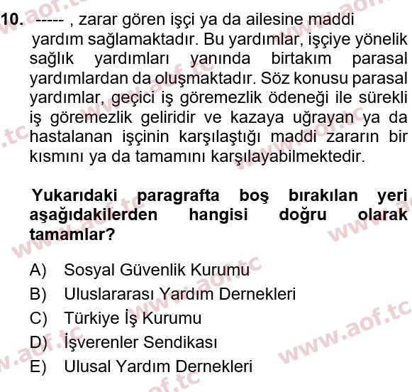 2020 İş Sağlığı ve Güvenliği Yaz Okulu 10. Çıkmış Sınav Sorusu