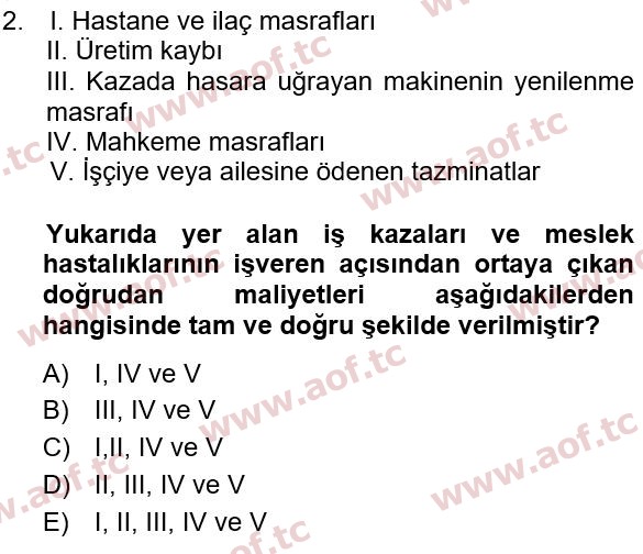 2020 İş Sağlığı ve Güvenliği Yaz Okulu 2. Çıkmış Sınav Sorusu