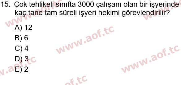 2022 İş Sağlığı ve Güvenliği Final 15. Çıkmış Sınav Sorusu