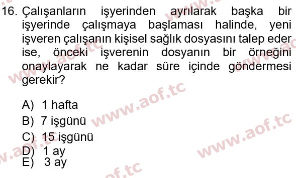 2022 İş Sağlığı ve Güvenliği Final 16. Çıkmış Sınav Sorusu