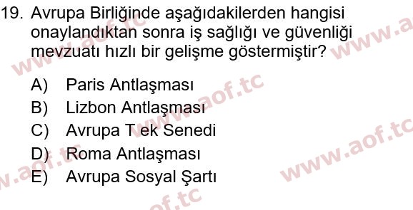 2022 İş Sağlığı ve Güvenliği Final 19. Çıkmış Sınav Sorusu