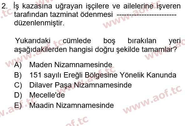 2022 İş Sağlığı ve Güvenliği Final 2. Çıkmış Sınav Sorusu