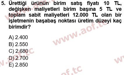 2019 Finansal Yönetim 1 Final 5. Çıkmış Sınav Sorusu