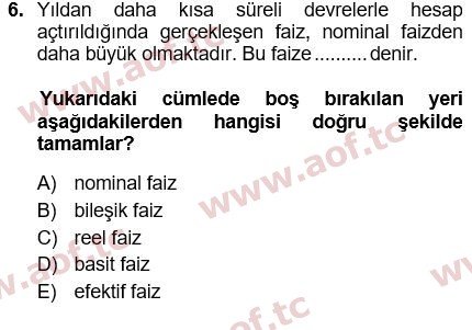 2021 Finansal Yönetim 1 Yaz Okulu 6. Çıkmış Sınav Sorusu