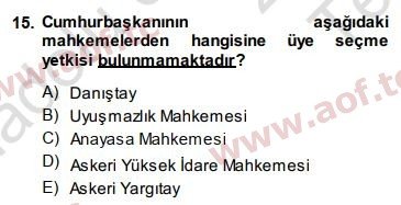 2015 Anayasa Hukuku Yaz Okulu 15. Çıkmış Sınav Sorusu