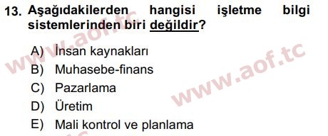 2018 İşletme Bilgi Sistemleri Arasınav 13. Çıkmış Sınav Sorusu