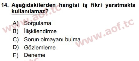 2018 Girişimcilik ve İş Kurma Arasınav 14. Çıkmış Sınav Sorusu