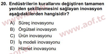 2018 Girişimcilik ve İş Kurma Arasınav 20. Çıkmış Sınav Sorusu