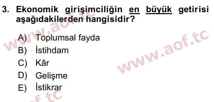 2018 Girişimcilik ve İş Kurma Arasınav 3. Çıkmış Sınav Sorusu