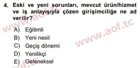 2018 Girişimcilik ve İş Kurma Arasınav 4. Çıkmış Sınav Sorusu