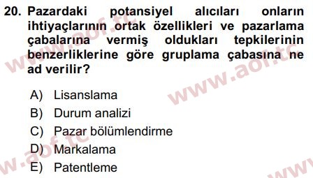 2019 Pazarlama Yönetimi Arasınav 20. Çıkmış Sınav Sorusu