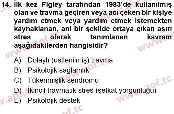 2021 Sağlık Psikolojisi Yaz Okulu 14. Çıkmış Sınav Sorusu