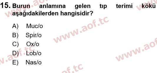 2022 Tıp Terimleri Arasınav 15. Çıkmış Sınav Sorusu