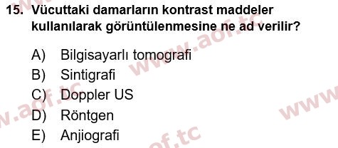 2022 Tıp Terimleri Yaz Okulu 15. Çıkmış Sınav Sorusu