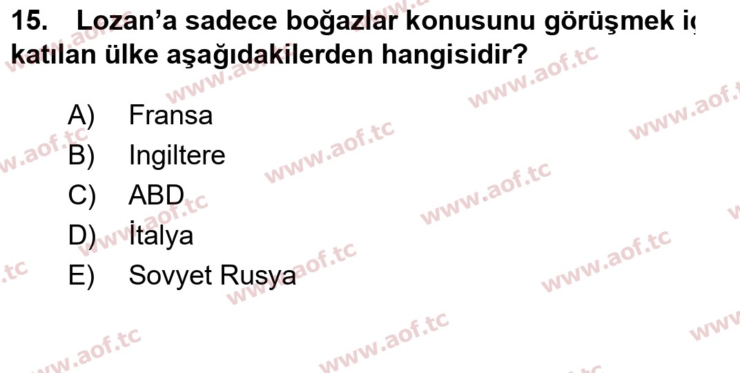 2017 Atatürk İlkeleri ve İnkılap Tarihi 1 Yaz Okulu 15. Çıkmış Sınav Sorusu