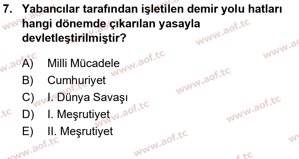 2017 Atatürk İlkeleri ve İnkılap Tarihi 1 Yaz Okulu 7. Çıkmış Sınav Sorusu