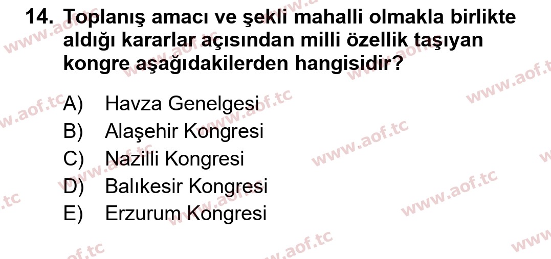 2018 Atatürk İlkeleri ve İnkılap Tarihi 1 Yaz Okulu 14. Çıkmış Sınav Sorusu