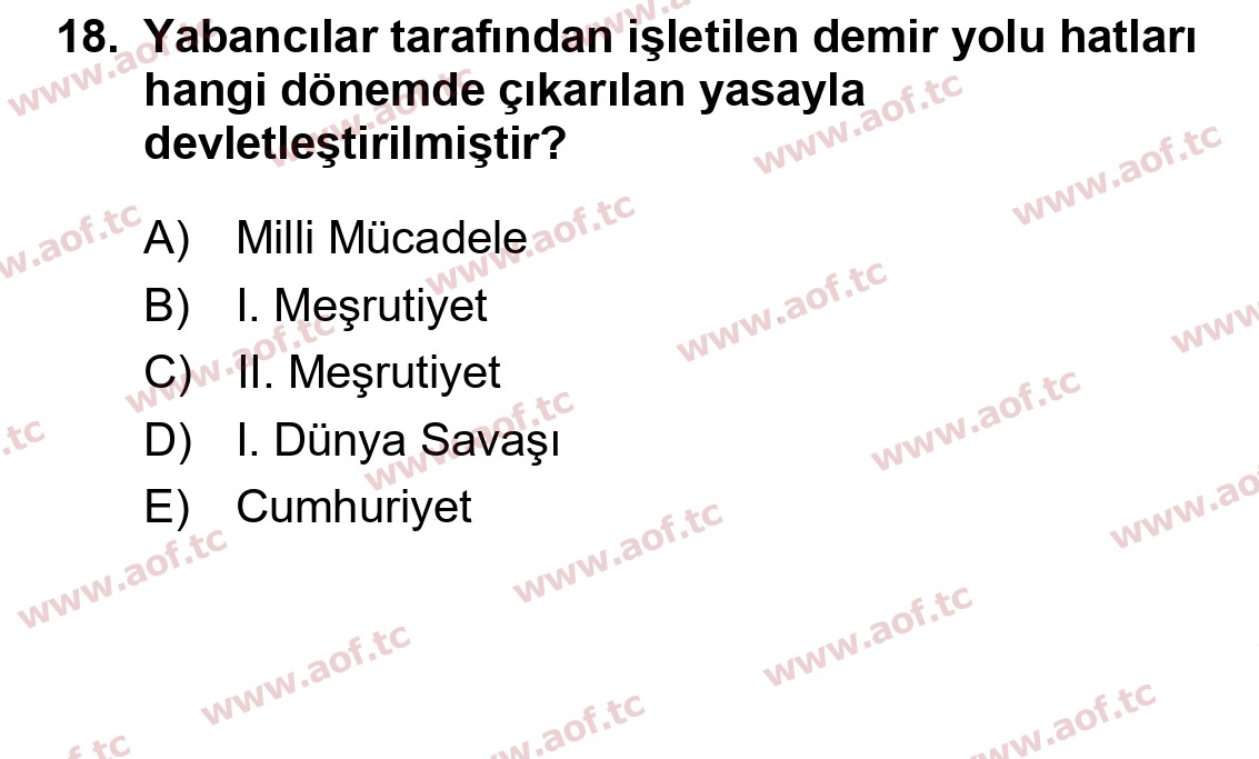 2019 Atatürk İlkeleri ve İnkılap Tarihi 1 Yaz Okulu 18. Çıkmış Sınav Sorusu