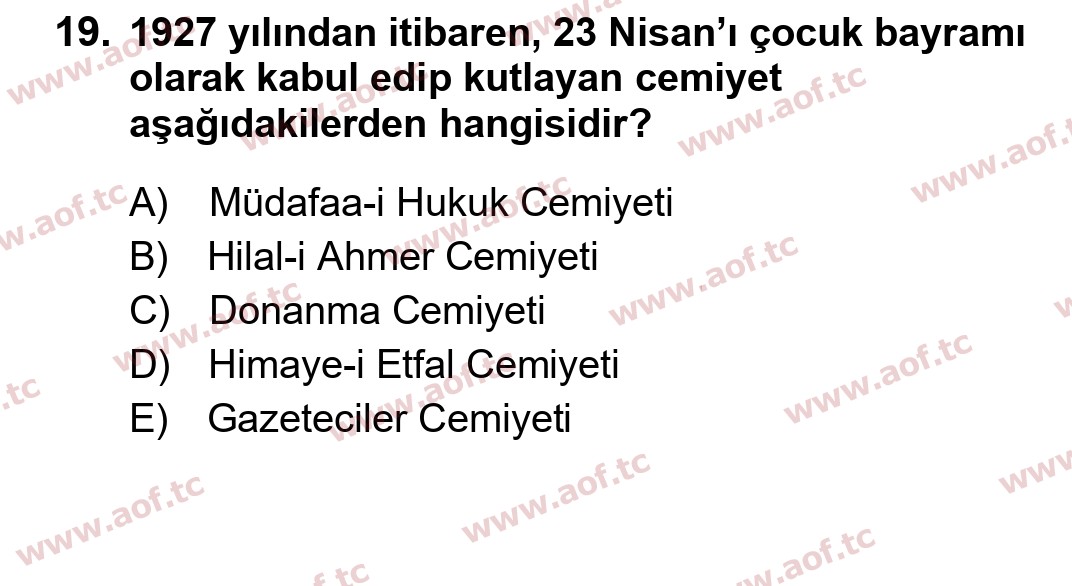 2024 Atatürk İlkeleri ve İnkılap Tarihi 1 Yaz Okulu 19. Çıkmış Sınav Sorusu