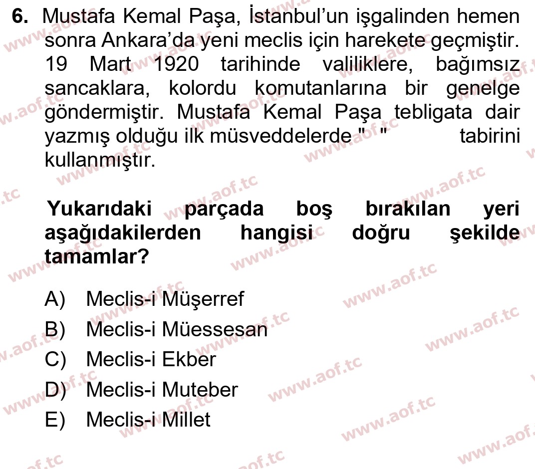2024 Atatürk İlkeleri ve İnkılap Tarihi 1 Yaz Okulu 6. Çıkmış Sınav Sorusu