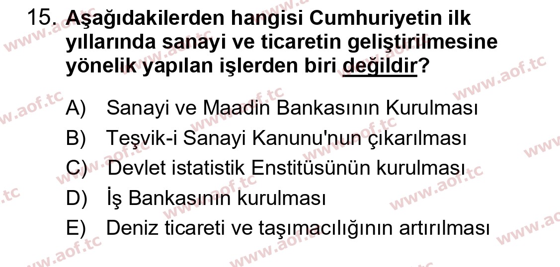 2024 Atatürk İlkeleri ve İnkılap Tarihi 2 Arasınav 15. Çıkmış Sınav Sorusu