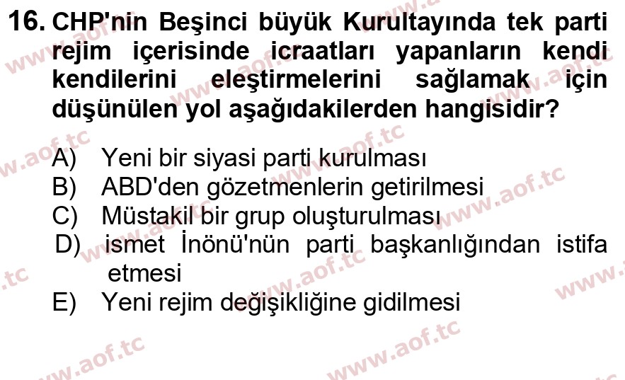 2025 Atatürk İlkeleri ve İnkılap Tarihi 2 Arasınav 16. Çıkmış Sınav Sorusu