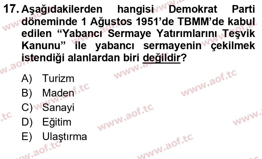 2025 Atatürk İlkeleri ve İnkılap Tarihi 2 Arasınav 17. Çıkmış Sınav Sorusu